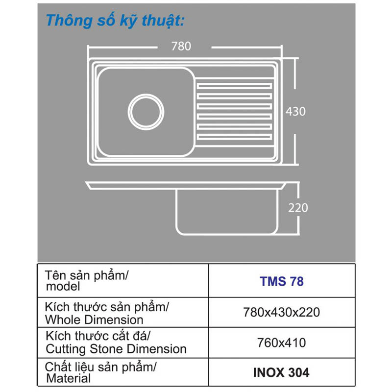 Thông số kỹ thuật chậu rửa chén inox cao cấp Toàn Mỹ TMS 78