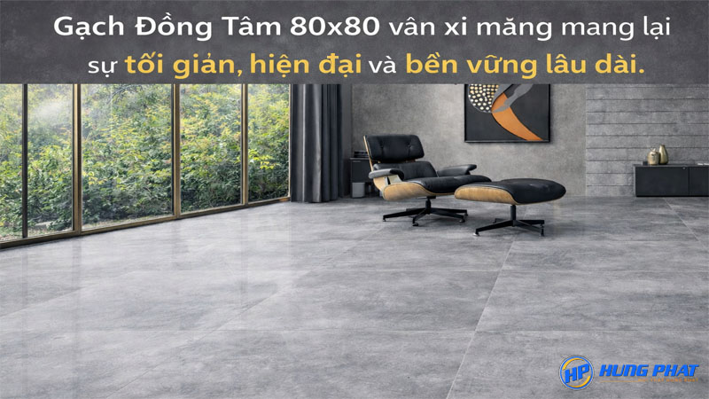 Gạch Đồng Tâm 80x80 vân xi măng phong cách hiện đại